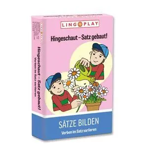 Hingeschaut  Satz Gebaut! Verben Im Satz Variieren