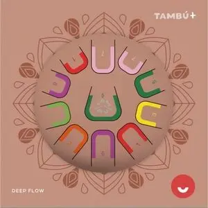 Tambu 11 Notas Deep Flow