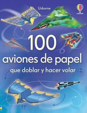 100 Aviones de Papel