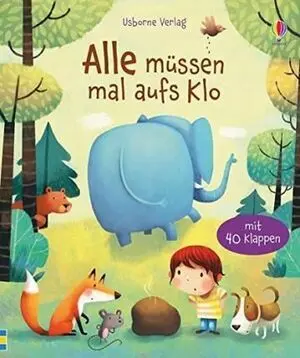 Alle Müssen Mal Aufs Klo