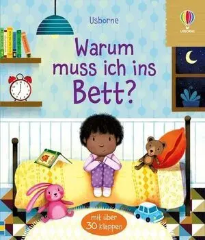 Warum Muss Ich Ins Bett?