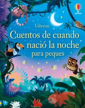 Cuentos de Cuando Nacio la Noche