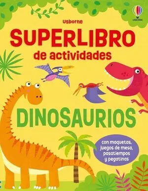 Superlibro de Actividades - Dinosaurios