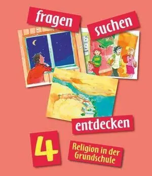 Fragen-Suchen-Entdecken Band 4
