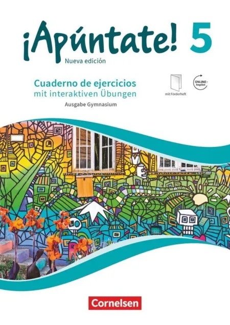 ¡Apúntate! - Spanisch Als 2. Fremdsprache - Ausgabe 2016 - Band 5