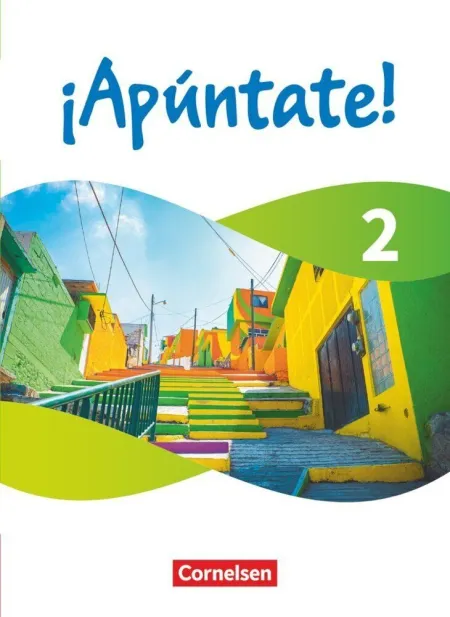 ¡Apúntate! - Spanisch Als 2. Fremdsprache - Ausgabe 2024 - Band 2