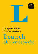 LANGENSCHEIDT GROßWÖRTERBUCH DEUTSCH ALS FREMDSPRACHE