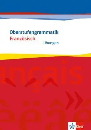 Oberstufengrammatik Französisch
