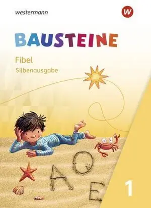Bausteine Fibel Silbenausgabe 2021