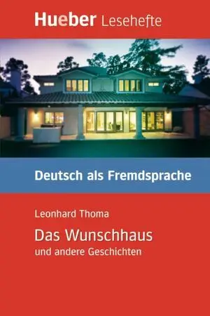 Leseh. b1 Das Wunschhaus. Libro