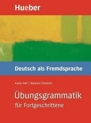 Übungsgrammat. fortgeschritt. lib. +Sol.