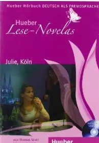 Lese-Novelas. a1. Julie, Koeln. libro+Cd