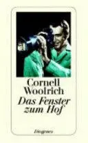 Das Fenster Zum Hof Und Vier Weitere Kriminalstories