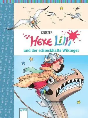 Hexe Lilli Und Der Schreckhafte Wikinger