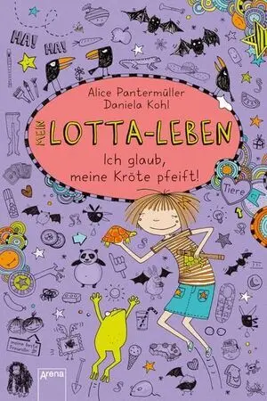 Mein Lotta Leben 5 - Ich Glaub, Meine Kröte Pfeift