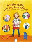 Ich Bin Stark, Ich Sag Laut Nein!