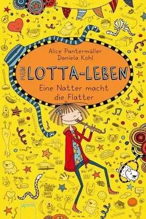 Mein Lotta Leben 12 - Eine Natter Macht Die Flatter