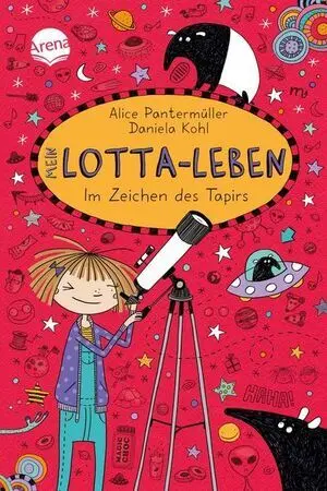 Mein Lotta Leben 18 - Im Zeichen Des Tapirs