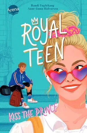 Royalteen (1). Kiss The Prince