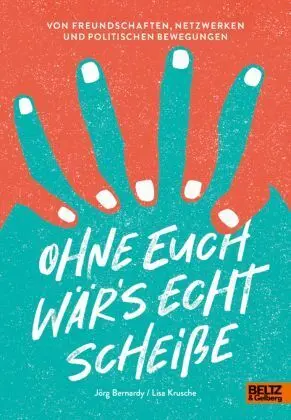 Ohne Euch Wär's Echt Scheiße