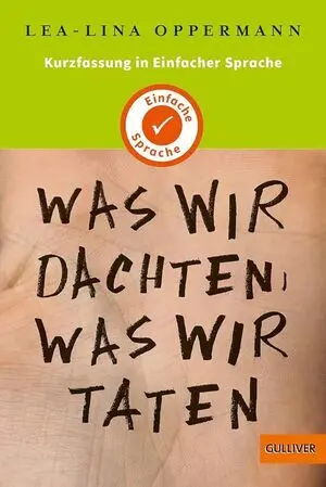 Was Wir Dachten, Was Wir Taten
