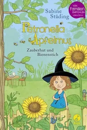 Zauberhut Und Bienenstich / Petronella Apfelmus Bd. 4