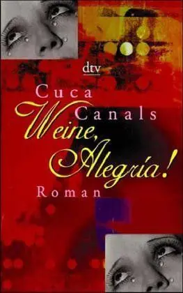 Canals, C. - Weine, Alegría!