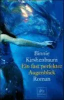 Ein Fast Perfekter Augenblick