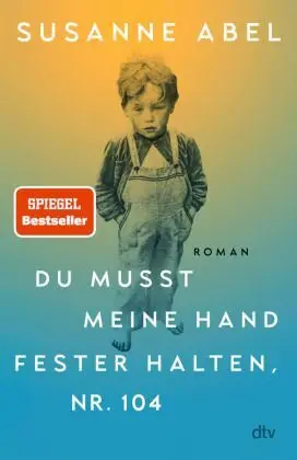 Du Musst Meine Hand Fester Halten, Nr. 104