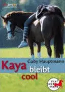 Kaya Bleibt Cool