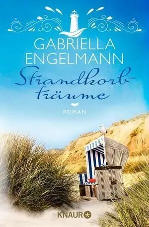 Strandkorbträume : Roman