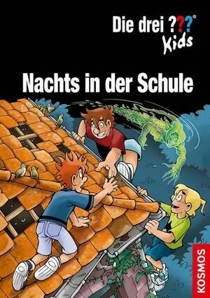 Die Drei ??? Kids, Nachts In Der Schule