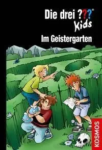 Die Drei ??? Kids, 89, Im Geistergarten