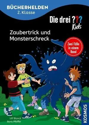 Die Drei? ?? Kids, Bücherhelden 2. Klasse, Doppelband 1, Zaubertrick Und Monsterschreck
