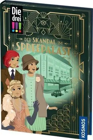 Die Drei! !!, Der Skandal Im Spreepalast