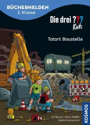 Die Drei ??? Kids, Bücherhelden 2. Klasse, Tatort Baustelle