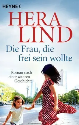 Die Frau, Die Frei Sein Wollte