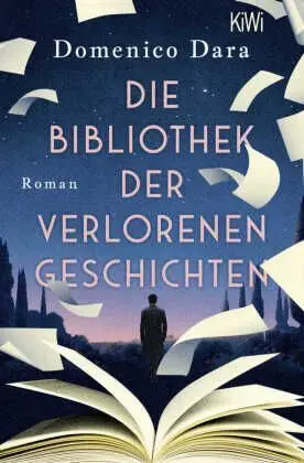 Die Bibliothek Der Verlorenen Geschichten