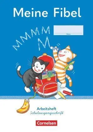 Meine Fibel Arbeitsheft Schulausgangsschrift