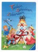 Fädeln, Schnüren, Zubinden