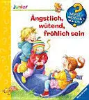 Ängstlich, Wütend, Fröhlich Sein
