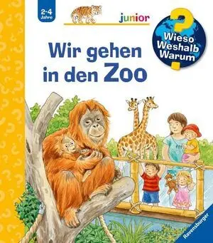 Wieso? Weshalb? Warum? Junior: Wir Gehen In Den Zoo (Band 30)
