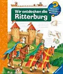 Wir Entdecken Die Ritterburg