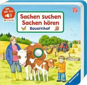 Sachen Suchen, Sachen Hören - Bauernhof