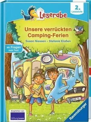 Unsere Verrückten Camping-Ferien - Lesen Lernen Mit Dem Leseraben - Erstlesebuch - Kinderbuch Ab 7 Jahren - Lesen Üben 2. Klasse (Leserabe 2. Klasse)