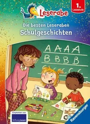 Die Besten Leseraben-Schulgeschichten