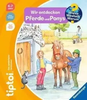 Tiptoi® Wieso? Weshalb? Warum? Wir Entdecken Pferde Und Ponys
