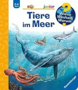 Wieso? Weshalb? Warum? Junior, Band 57: Tiere Im Meer