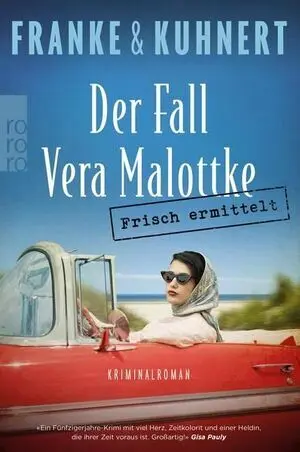Frisch Ermittelt: Der Fall Vera Malottke