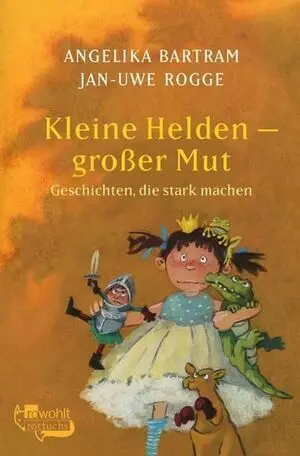 Kleine Helden- Grosser Mut
